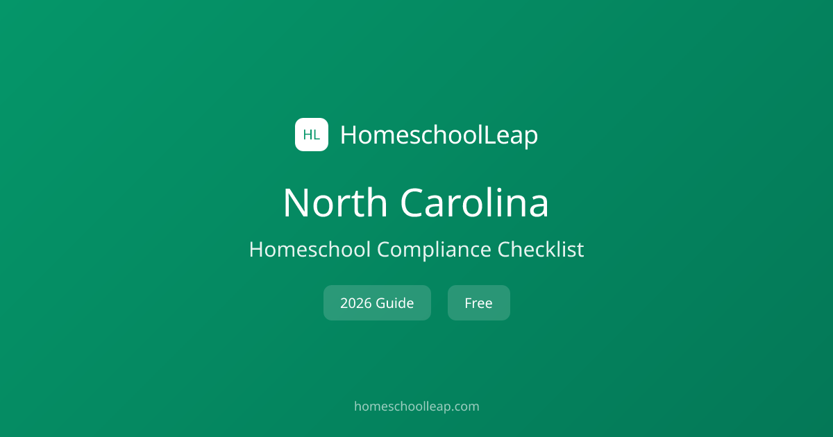 North Carolina Homeschool Requirements Checklist (2026) | HomeschoolLeap